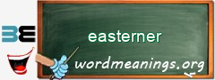WordMeaning blackboard for easterner